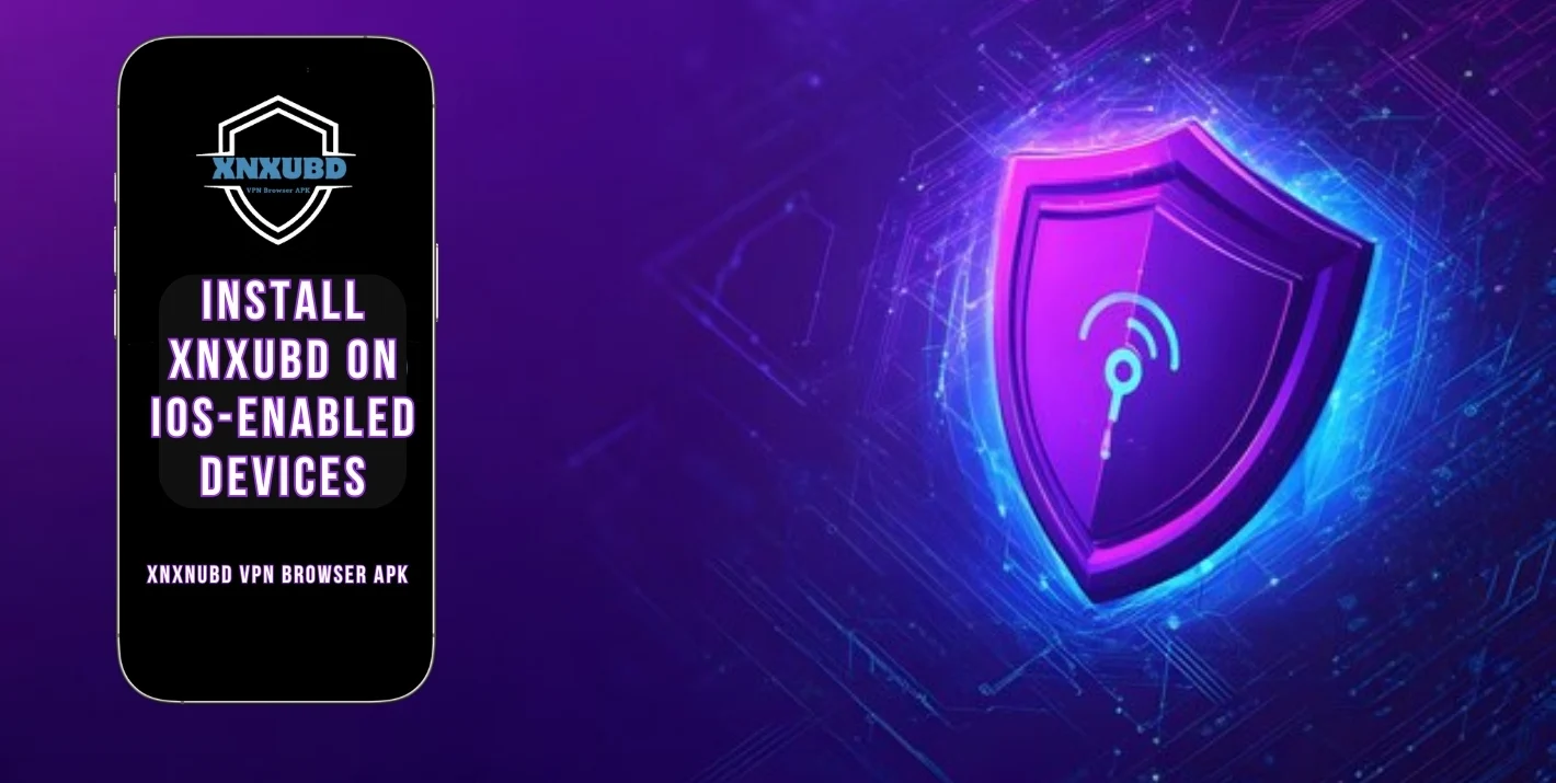 Xnxubd On iOS-Enabled Devices 3 Xnxubd on iOS-Enabled Devices